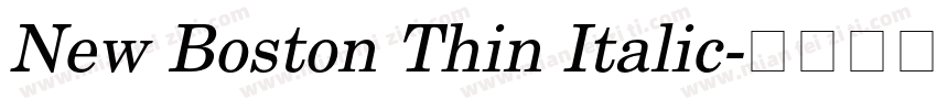 New Boston Thin Italic字体转换